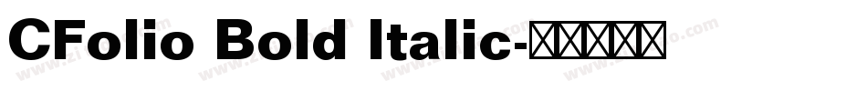 CFolio Bold Italic字体转换
